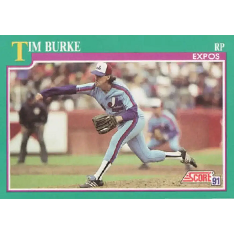 1991 Score #181 Tim Burke NM-MT Montreal Expos Baseball Card - Baseball Card Single