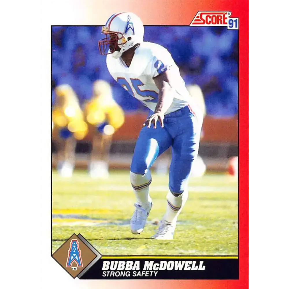 1991 Score #198 Bubba McDowell EX Excellent Houston Oilers Football Card - Football Card Single