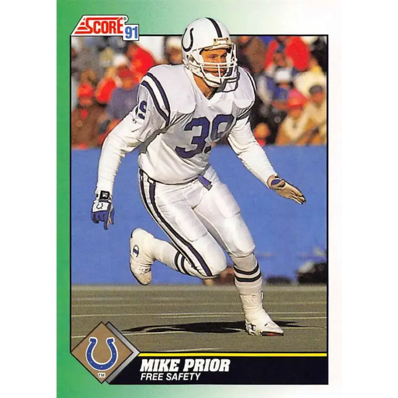 1991 Score #238 Mike Prior EX Excellent Indianapolis Colts Football Card - Football Card Single