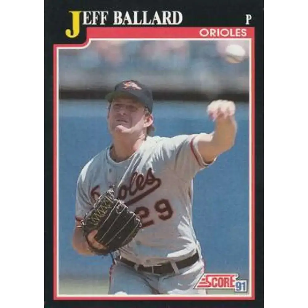 1991 Score #243 Jeff Ballard NM-MT Baltimore Orioles Baseball Card - Baseball Card Single