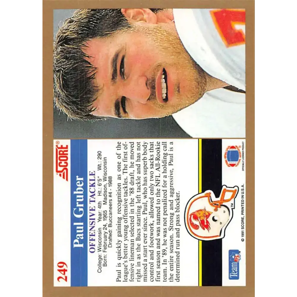 1991 Score #249 Paul Gruber EX Excellent Tampa Bay Buccaneers Football Card - Football Card Single