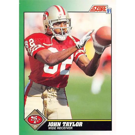 1991 Score #282 John Taylor EX Excellent San Francisco 49ers Football Card - Football Card Single