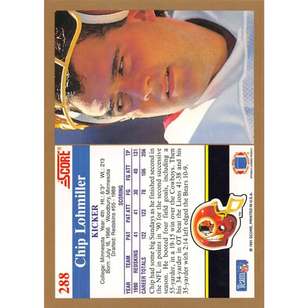 1991 Score #288 Chip Lohmiller EX Excellent Washington Redskins Football Card - Football Card Single