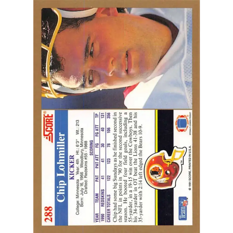 1991 Score #288 Chip Lohmiller EX Excellent Washington Redskins Football Card - Football Card Single