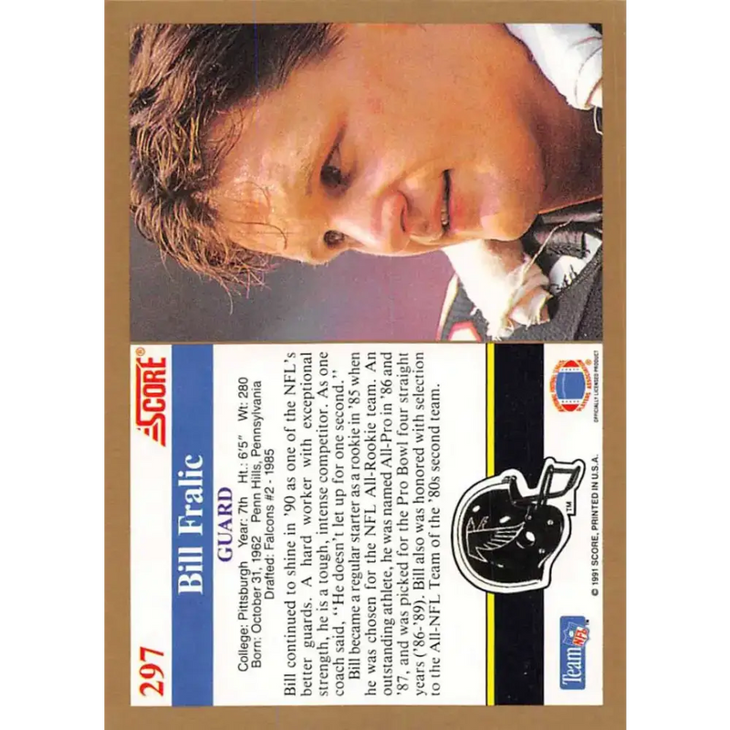 1991 Score #297 Bill Fralic EX Excellent Atlanta Falcons Football Card - Football Card Single