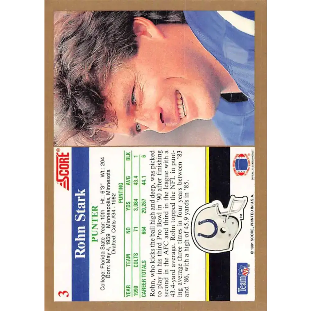 1991 Score #3 Rohn Stark EX Excellent Indianapolis Colts Football Card - Football Card Single