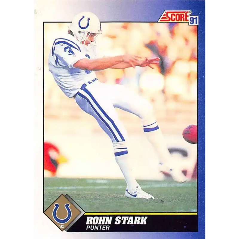 1991 Score #3 Rohn Stark EX Excellent Indianapolis Colts Football Card - Football Card Single