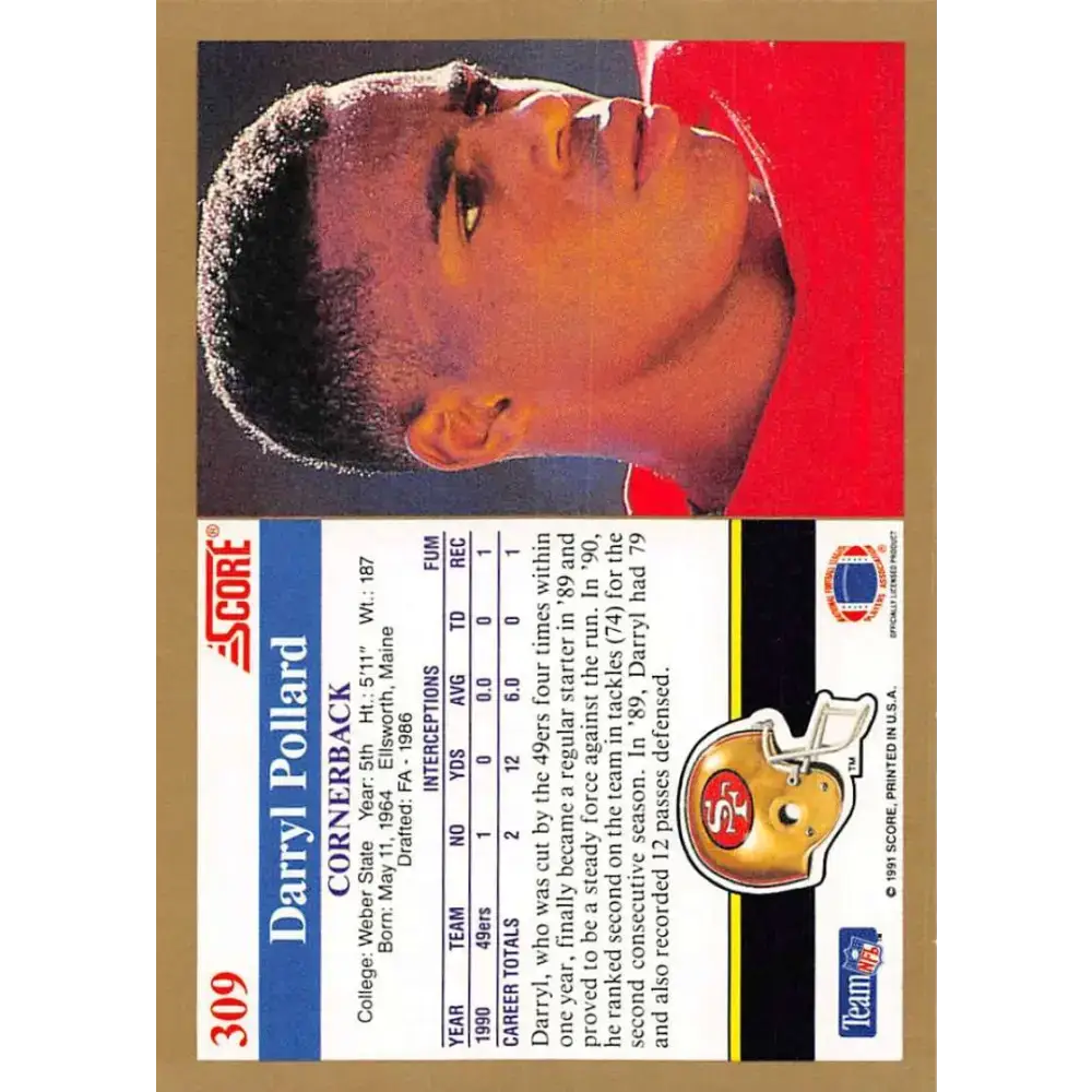 1991 Score #309 Darryl Pollard EX Excellent San Francisco 49ers Football Card - Football Card Single