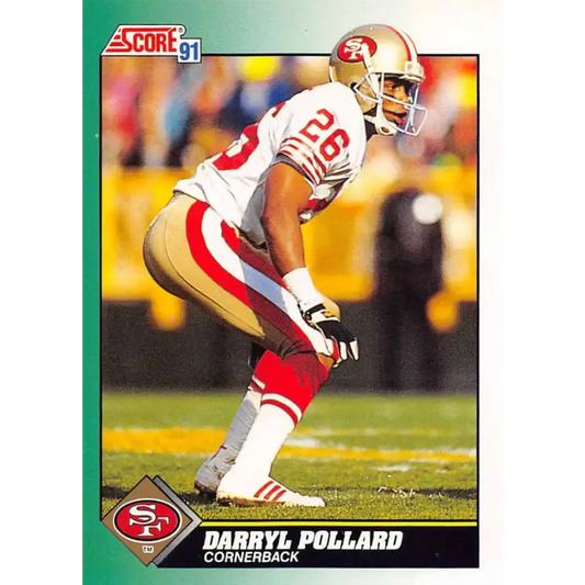 1991 Score #309 Darryl Pollard EX Excellent San Francisco 49ers Football Card - Football Card Single