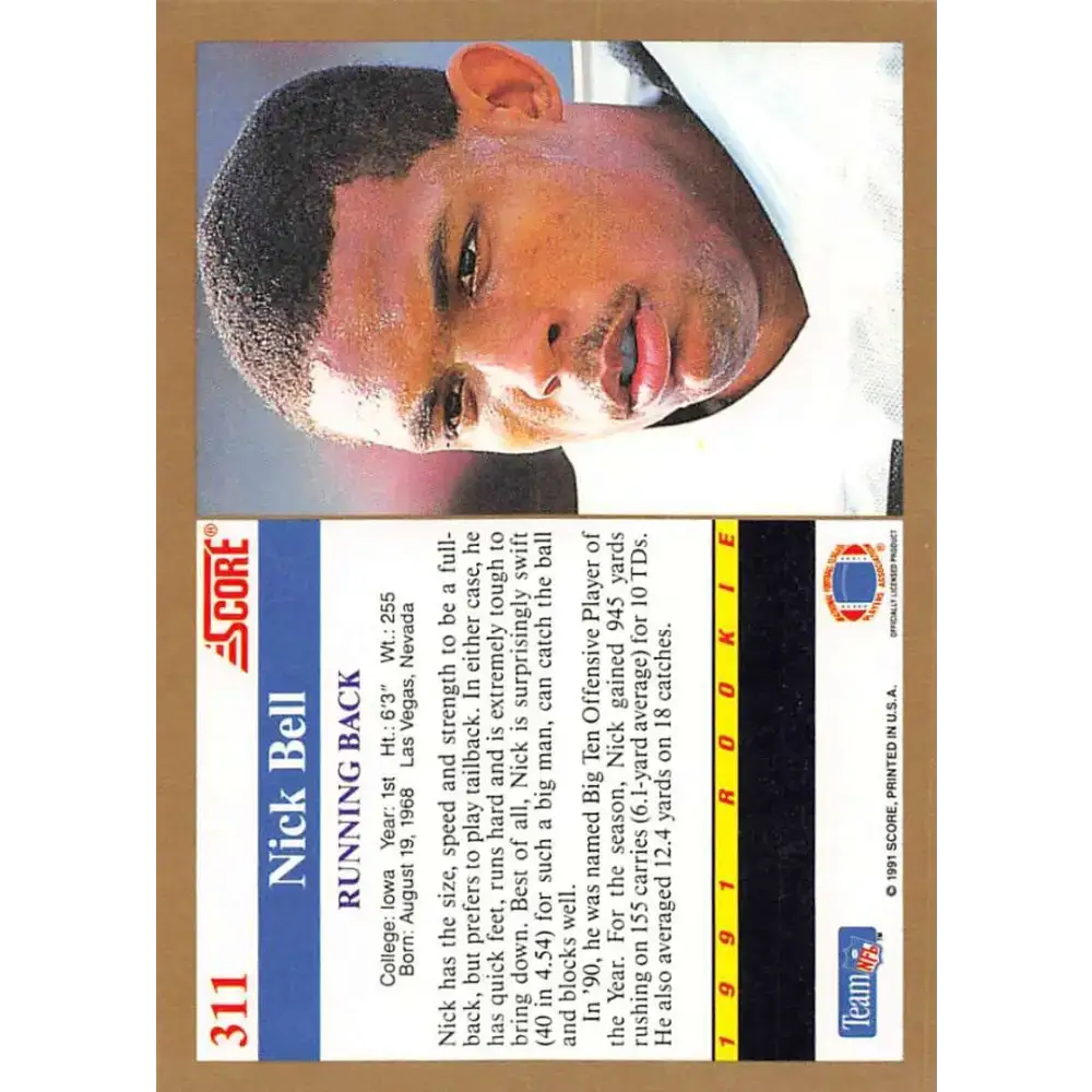 1991 Score #311 Nick Bell EX Excellent RC Rookie Iowa Hawkeyes Football Card - Football Card Single