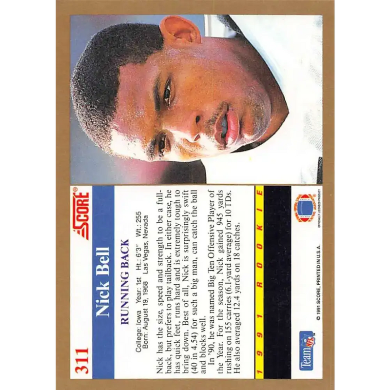 1991 Score #311 Nick Bell EX Excellent RC Rookie Iowa Hawkeyes Football Card - Football Card Single