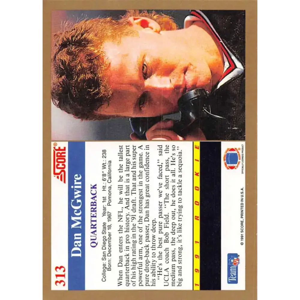 1991 Score #313 Dan McGwire EX Excellent RC Rookie San Diego State Aztecs Football Card - Football Card Single