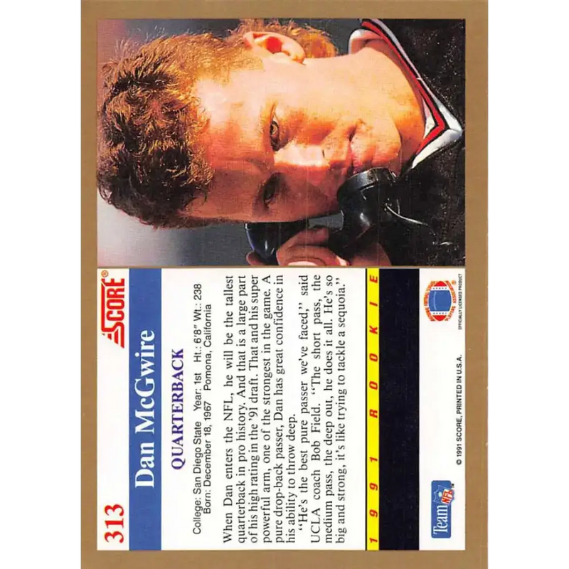 1991 Score #313 Dan McGwire EX Excellent RC Rookie San Diego State Aztecs Football Card - Football Card Single