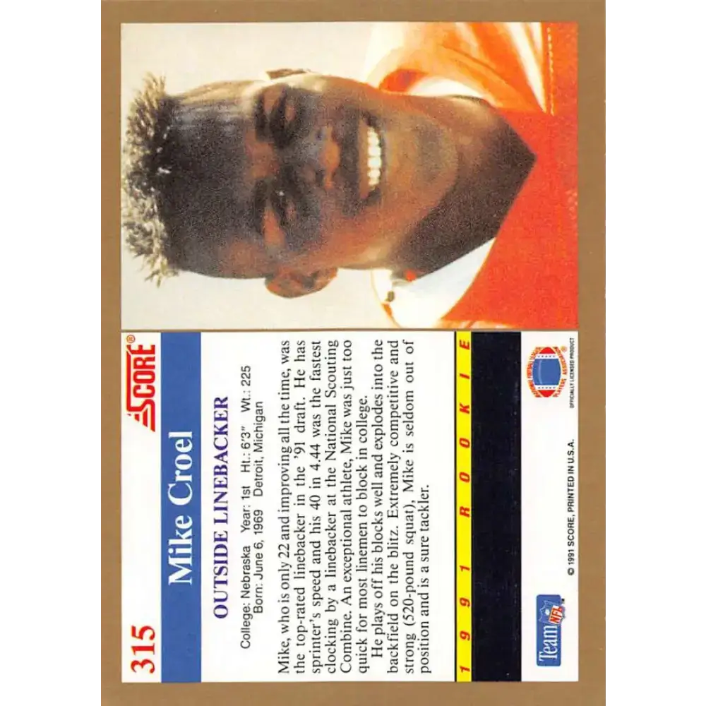 1991 Score #315 Mike Croel EX Excellent RC Rookie Nebraska Cornhuskers Football Card - Football Card Single