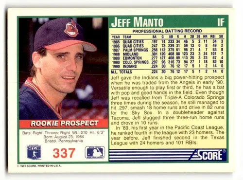 Original gloss Jeff Manto Cleveland baseball card from 1991 Score #337 Manto Cleveland Indians