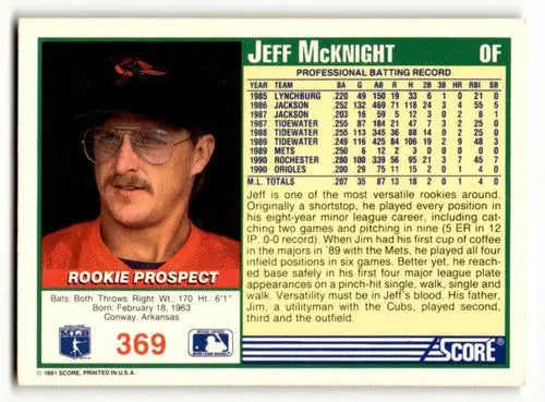 Original gloss Jeff McKnight Baltimore Orioles baseball card from 1991 Score #369