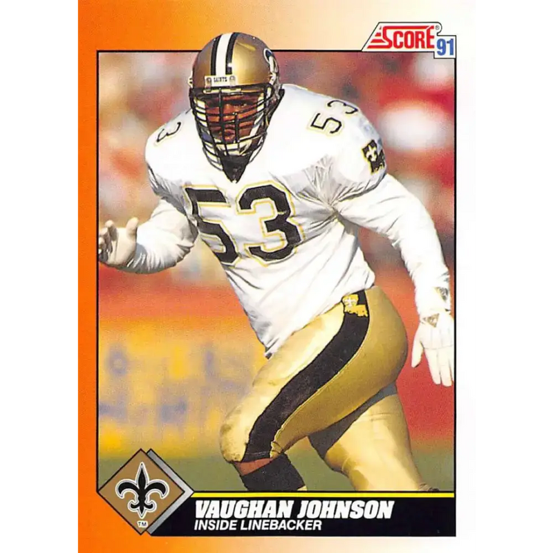 1991 Score #382 Vaughan Johnson EX Excellent New Orleans Saints Football Card - Football Card Single