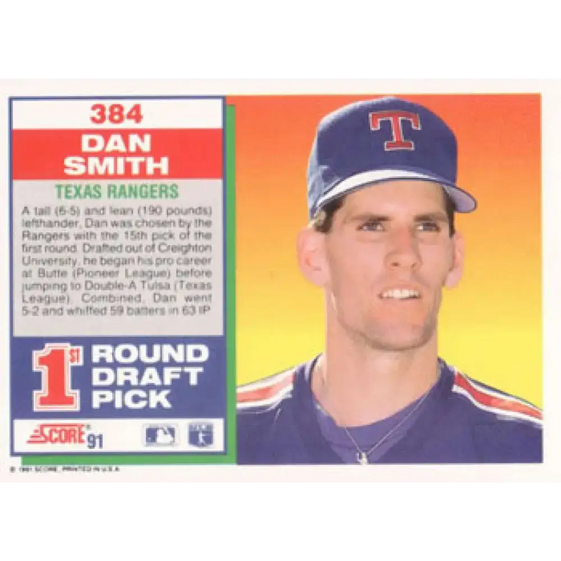 1991 Score #384 Dan Smith NM-MT RC Rookie Texas Rangers Baseball Card - Baseball Card Single