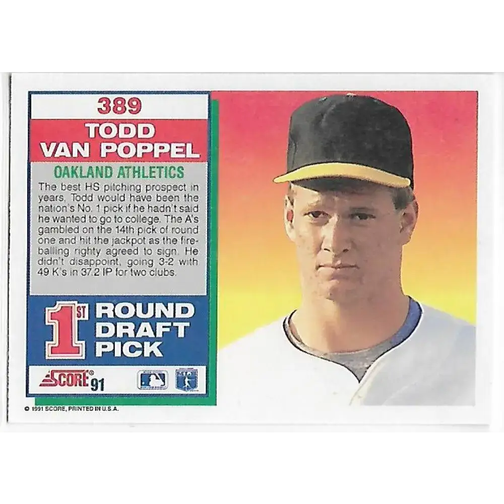 1991 Score #389 Todd Van Poppel NM-MT RC Rookie Oakland Athletics Baseball Card - Baseball Card Single