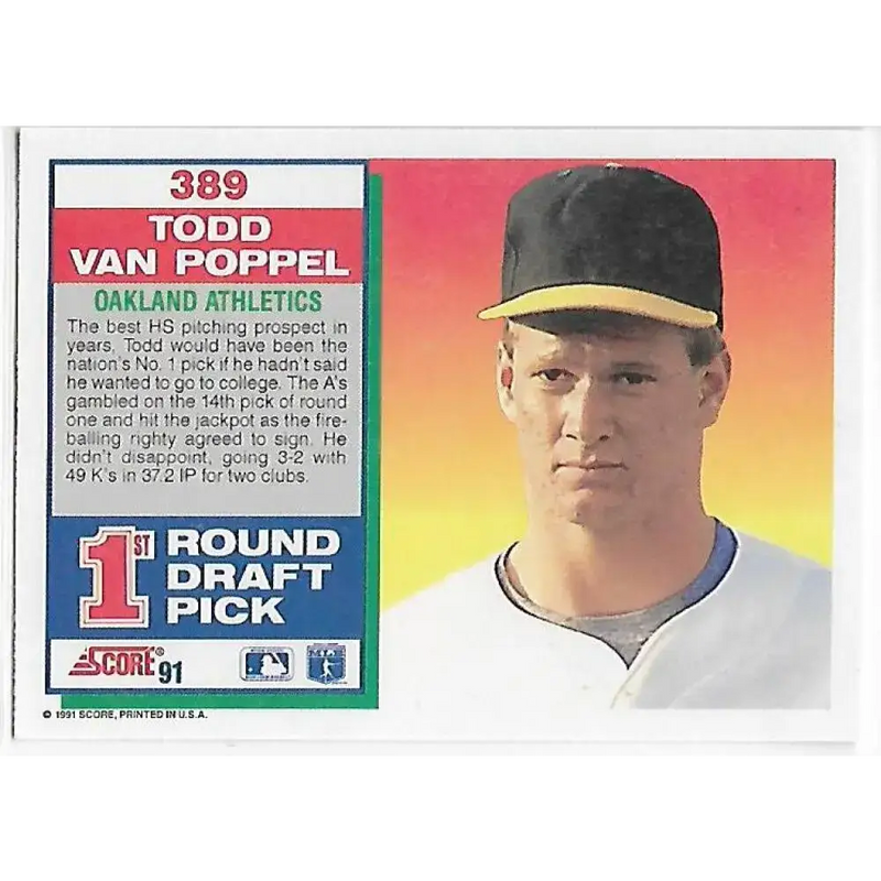 1991 Score #389 Todd Van Poppel NM-MT RC Rookie Oakland Athletics Baseball Card - Baseball Card Single