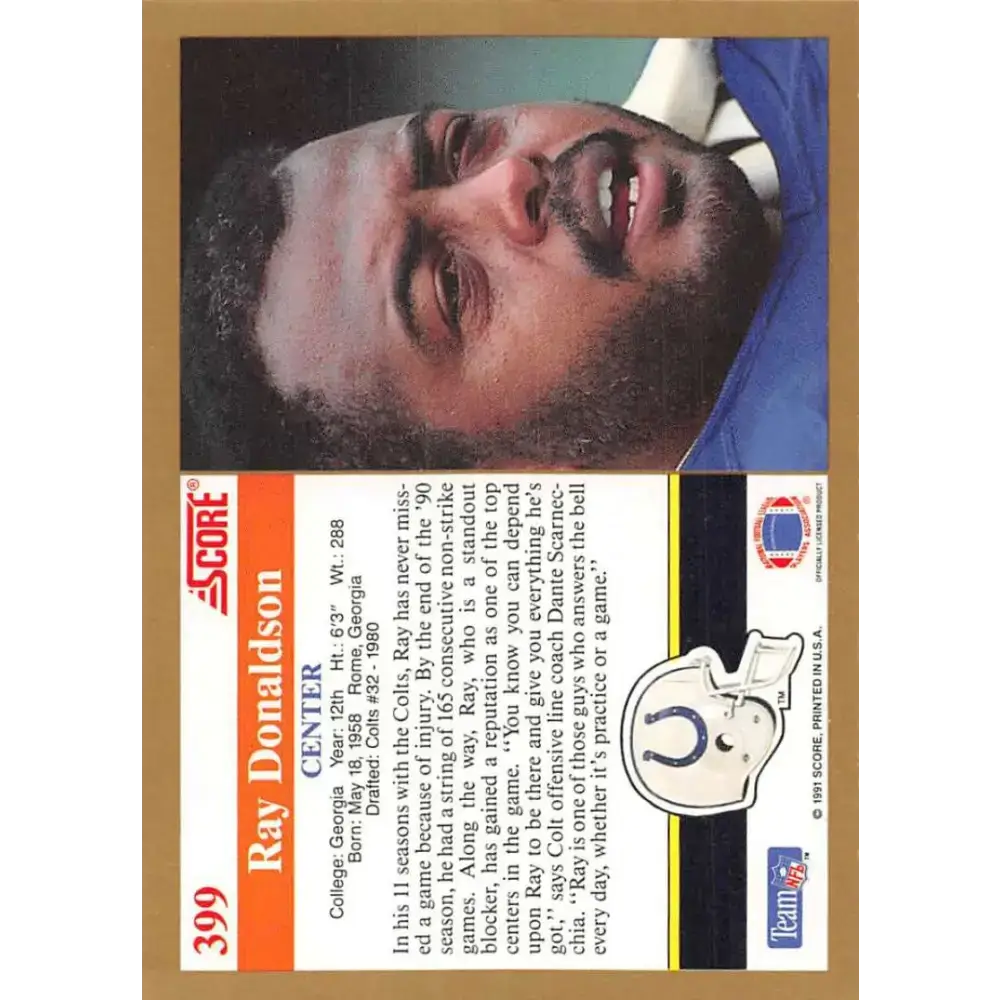 1991 Score #399 Ray Donaldson EX Excellent Indianapolis Colts Football Card - Football Card Single