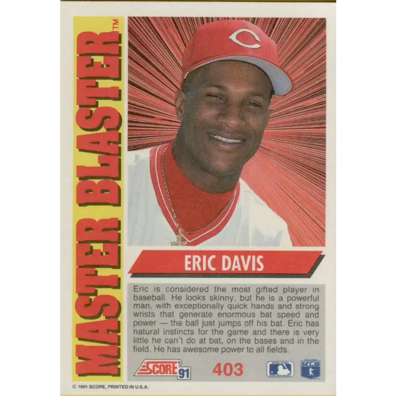 1991 Score #403 Eric Davis NM-MT Cincinnati Reds Baseball Card - Baseball Card Single