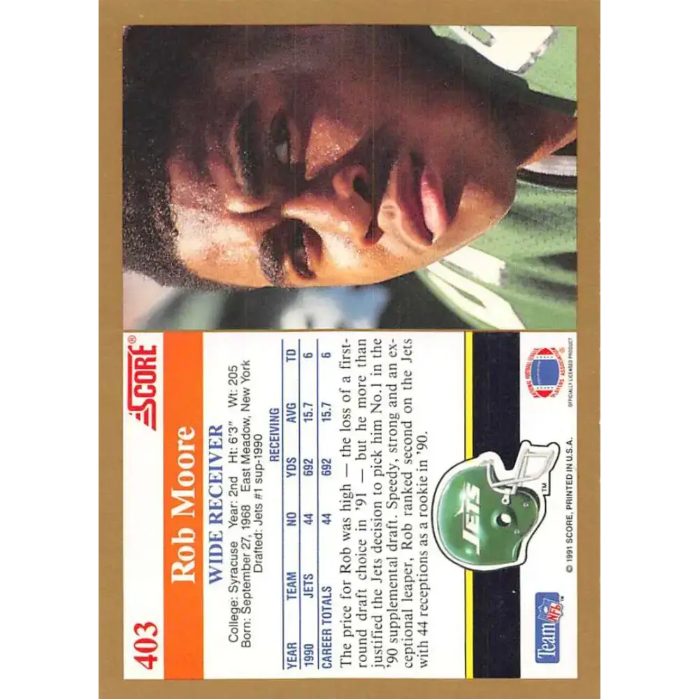 1991 Score #403 Rob Moore EX Excellent New York Jets Football Card - Football Card Single