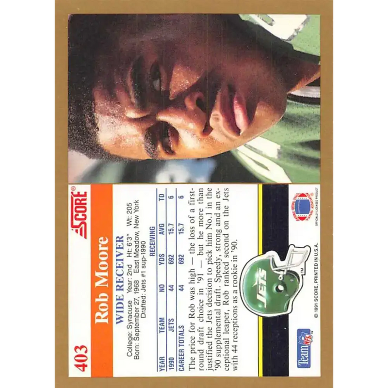 1991 Score #403 Rob Moore EX Excellent New York Jets Football Card - Football Card Single