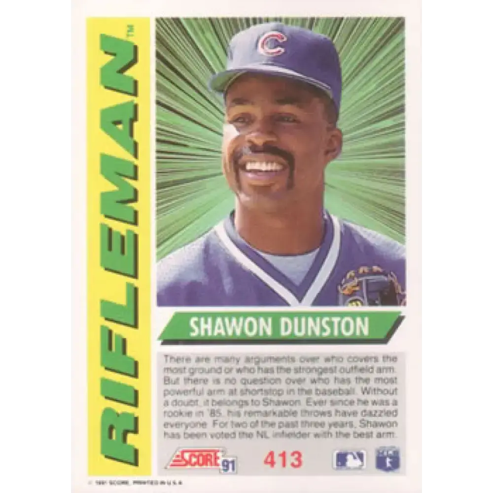 1991 Score #413 Shawon Dunston UER NM-MT Chicago Cubs Baseball Card - Baseball Card Single