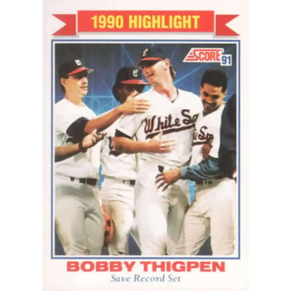 1991 Score #418 Bobby Thigpen UER HL NM-MT Chicago White Sox Baseball Card - Baseball Card Single