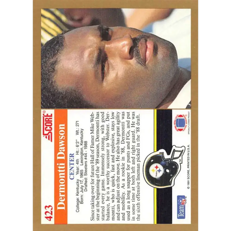 1991 Score #423 Dermontti Dawson EX Excellent Pittsburgh Steelers Football Card - Football Card Single
