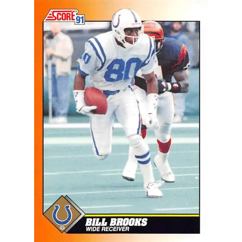 1991 Score #426 Bill Brooks EX Excellent Indianapolis Colts Football Card - Football Card Single
