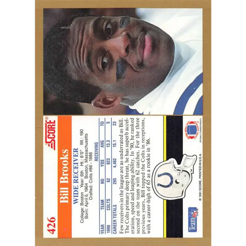1991 Score #426 Bill Brooks EX Excellent Indianapolis Colts Football Card - Football Card Single