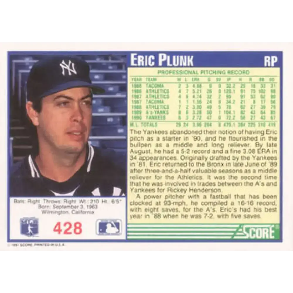 1991 Score #428 Eric Plunk UER NM-MT New York Yankees Baseball Card - Baseball Card Single
