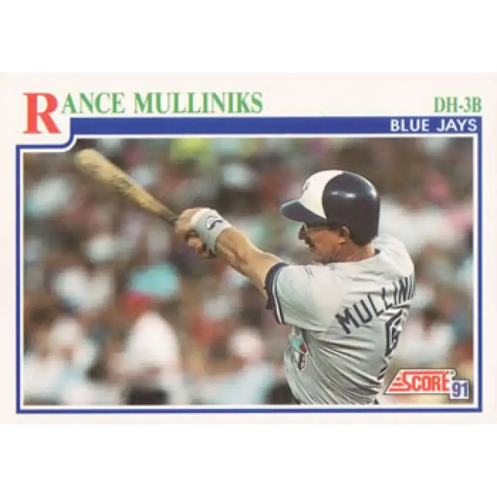 1991 Score #433 Rance Mulliniks NM-MT Toronto Blue Jays Baseball Card - Baseball Card Single