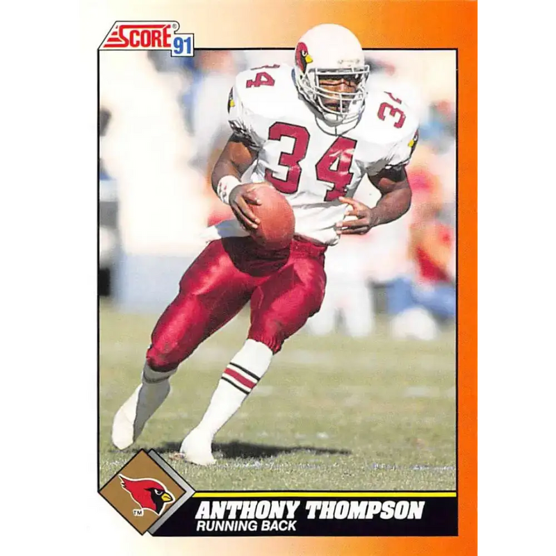 1991 Score #437 Anthony Thompson EX Excellent Phoenix Cardinals Football Card - Football Card Single