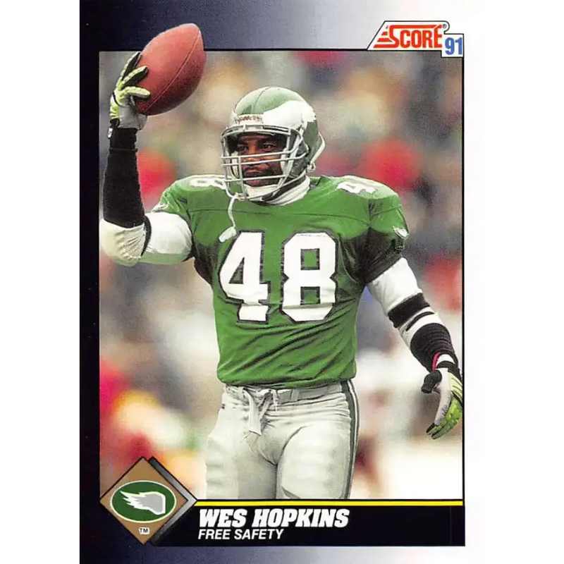 1991 Score #471 Wes Hopkins EX Excellent Philadelphia Eagles Football Card - Football Card Single