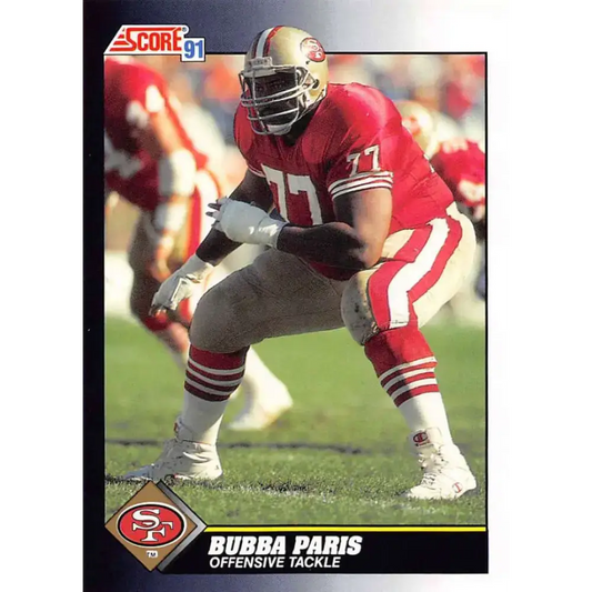 1991 Score #522 Bubba Paris EX Excellent San Francisco 49ers Football Card