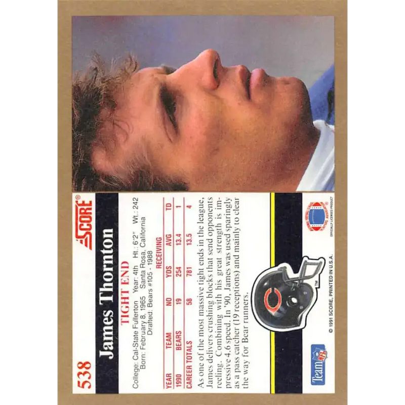 1991 Score #538 James Thornton EX Excellent Chicago Bears Football Card - Football Card Single