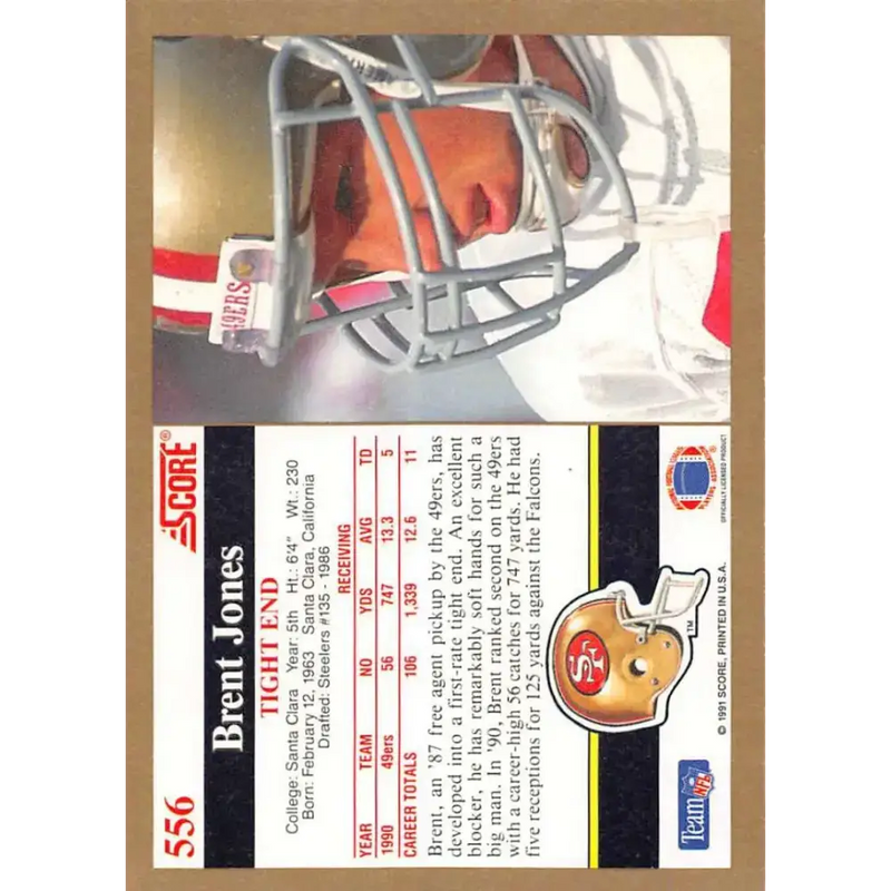 1991 Score #556 Brent Jones EX Excellent San Francisco 49ers Football Card - Football Card Single