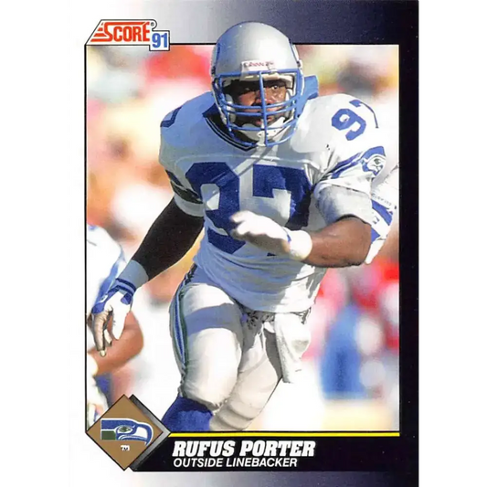 1991 Score #561 Rufus Porter EX Excellent Seattle Seahawks Football Card