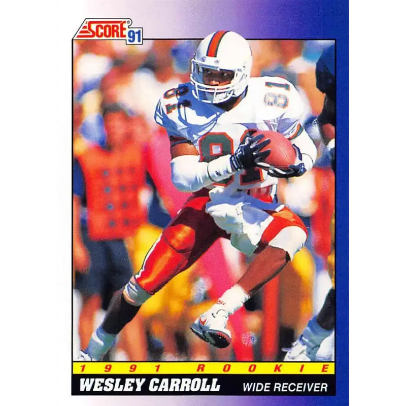 1991 Score #595 Wesley Carroll EX Excellent RC Rookie Miami Hurricanes Football Card - Football Card Single