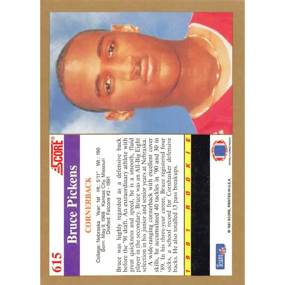 1991 Score #615 Bruce Pickens EX Excellent RC Rookie Nebraska Cornhuskers Football Card - Football Card Single