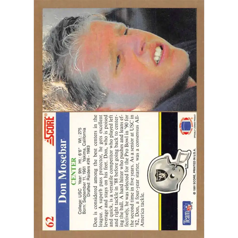 1991 Score #62 Don Mosebar EX Excellent Los Angeles Raiders Football Card - Football Card Single