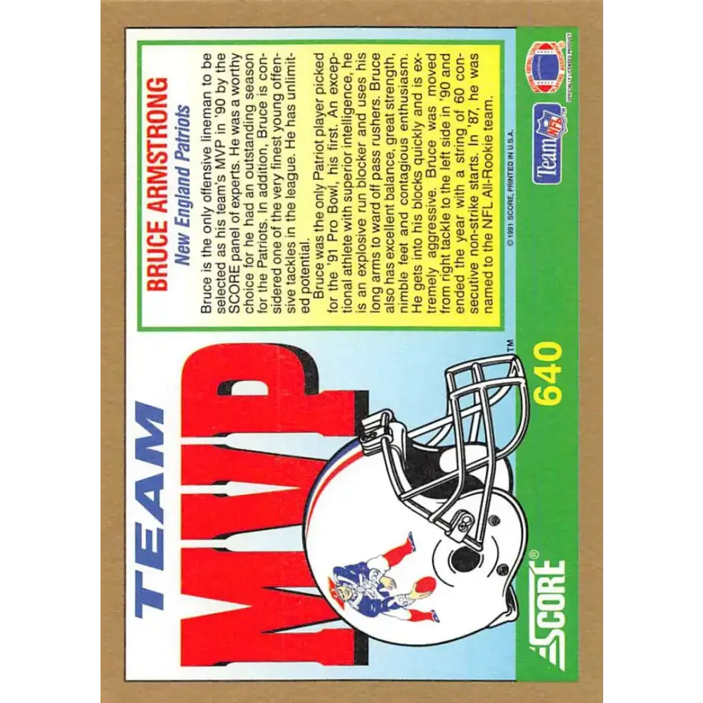 1991 Score #640 Bruce Armstrong EX Excellent New England Patriots Football Card - Football Card Single
