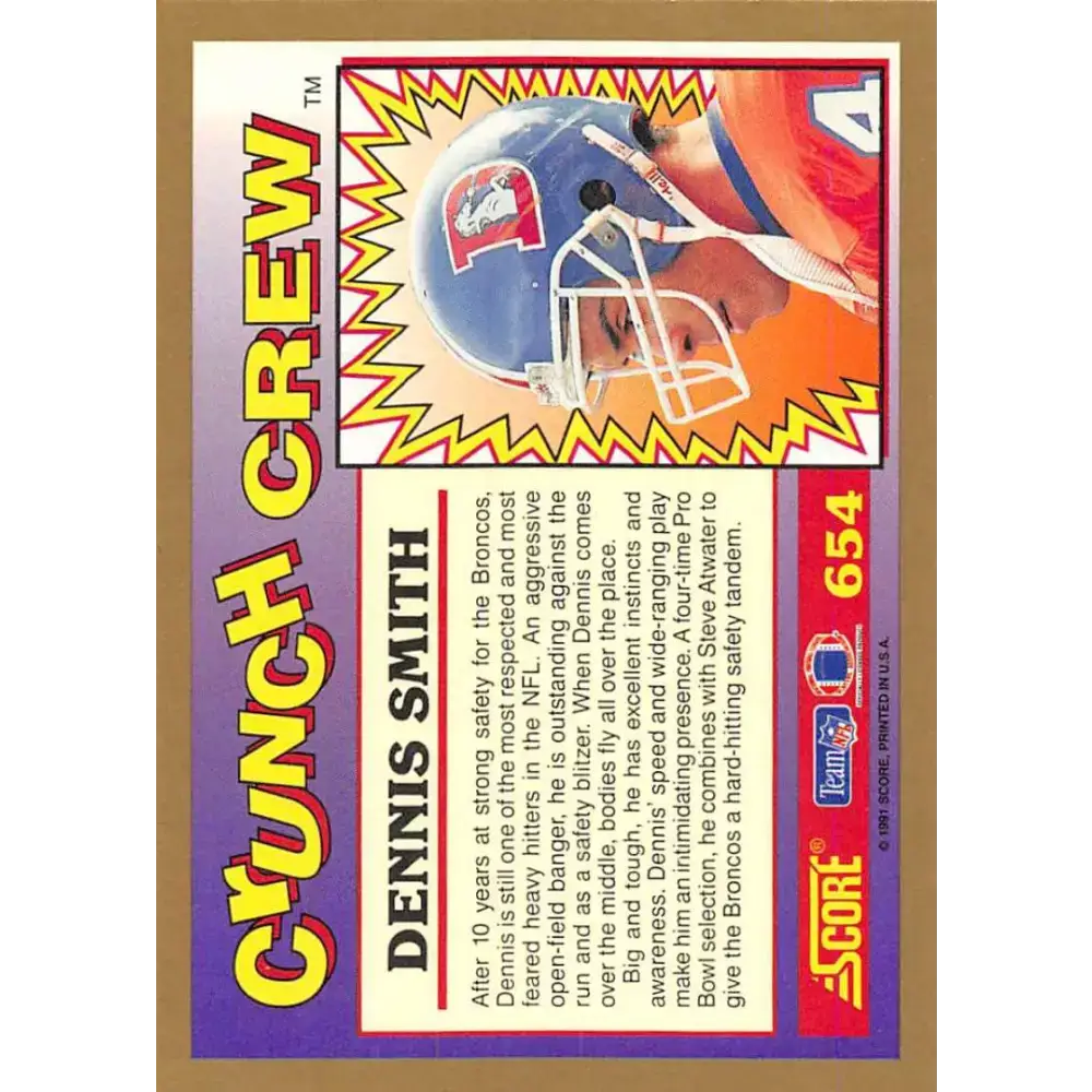 1991 Score #654 Dennis Smith EX Excellent Denver Broncos Football Card - Football Card Single
