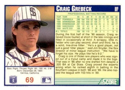 1991 Score #69 Craig Grebeck EX/NM - Baseball Card Single
