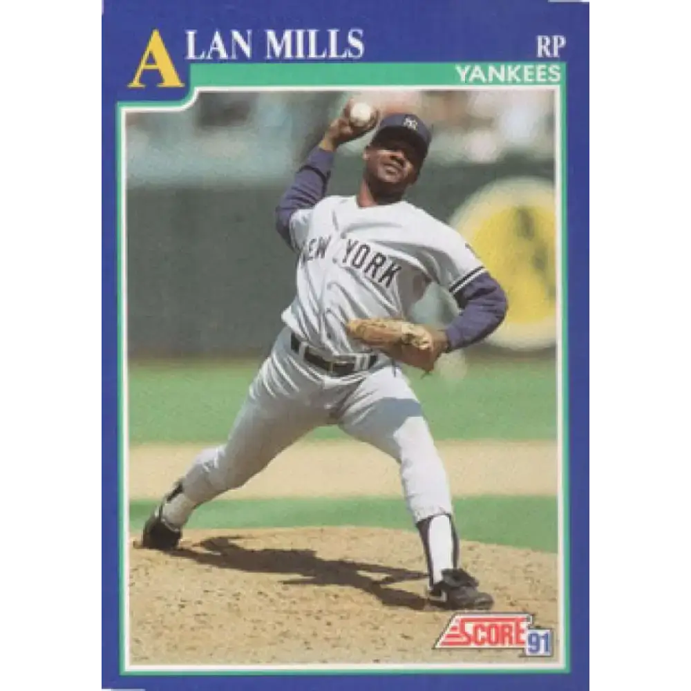 1991 Score #73 Alan Mills NM-MT New York Yankees Baseball Card - Baseball Card Single