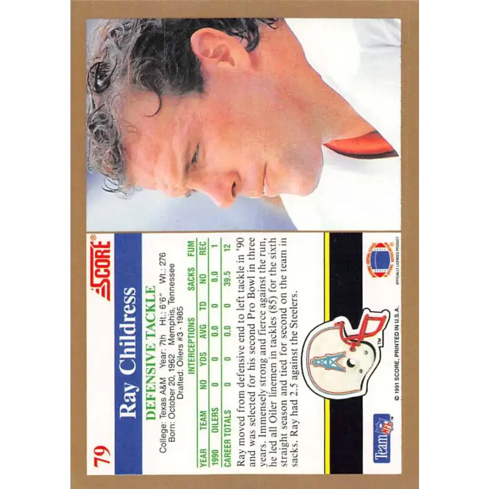 1991 Score #79 Ray Childress EX Excellent Houston Oilers Football Card - Football Card Single