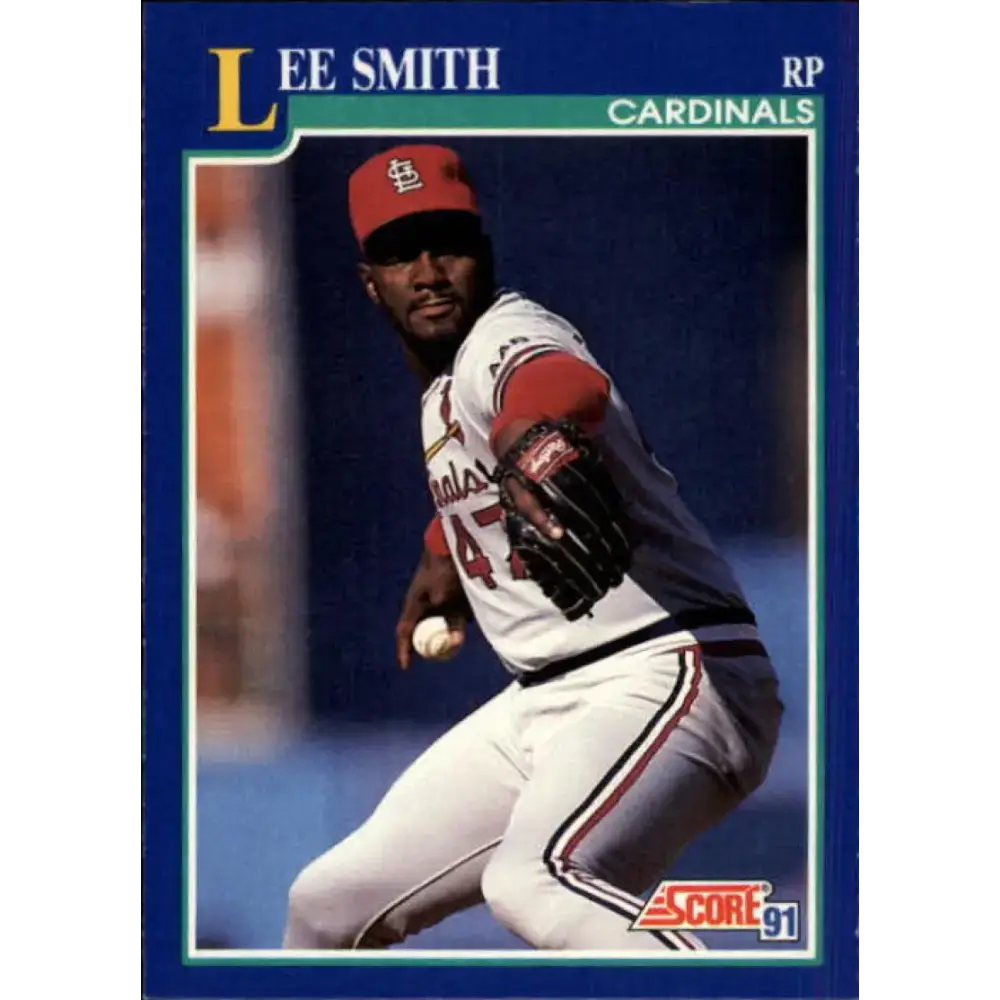 1991 Score #81 Lee Smith NM-MT St. Louis Cardinals Baseball Card - Baseball Card Single